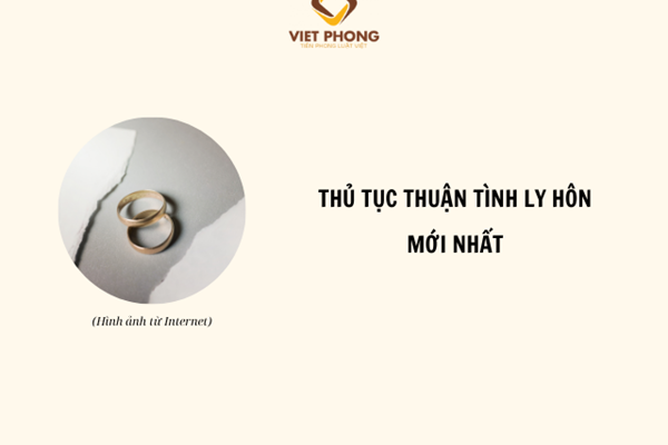 Thủ tục thuận tình ly hôn mới nhất