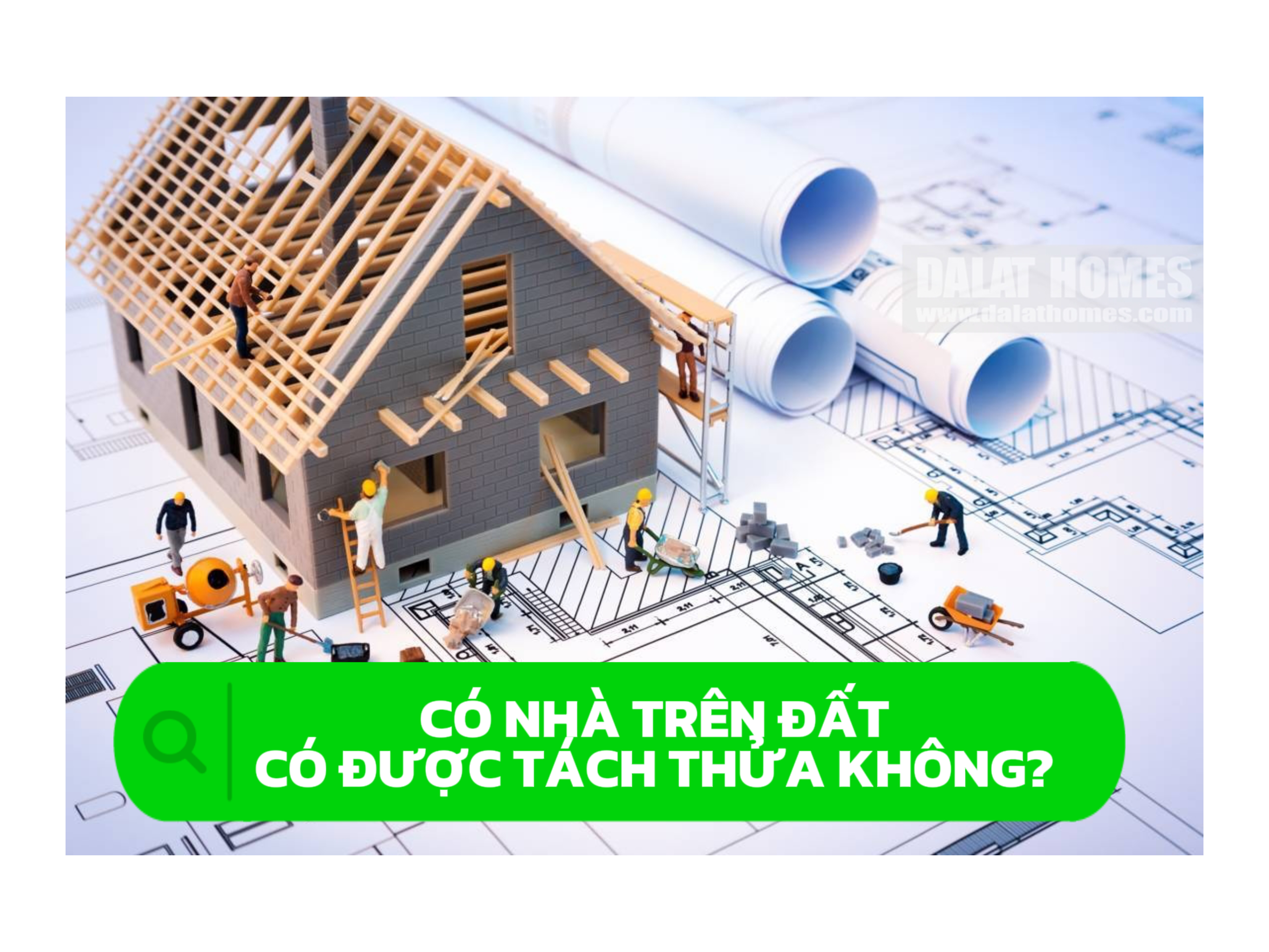 Có nhà trên đất có tách sổ được không?