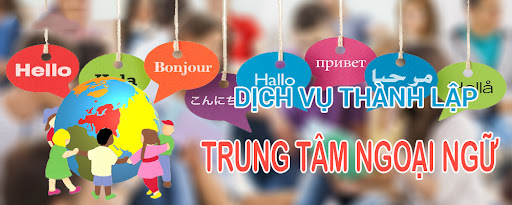 Hồ sơ thành lập trung tâm ngoại ngữ